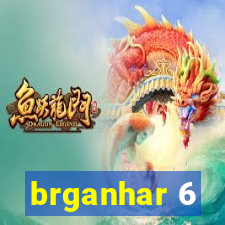 brganhar 6